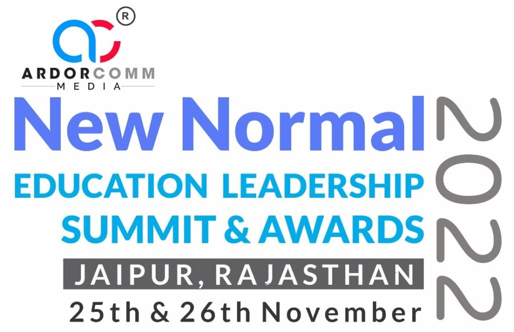 86f18dde 9ed2 4863 b2cc d85c97b4407c e1661859261520 ardorcomm New Normal – Education Leadership Summit & Awards 2022 ELSAjaipur