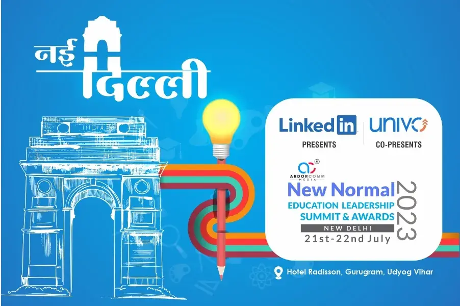 BLOG ArdorComm Media Group ArdorComm ‘New Normal – Education Leadership Summit & Awards 2023’ #ELSANewDelhi #ELSAGurugram to be held at Gurugram, Delhi NCR on 21st & 22nd July 2023
